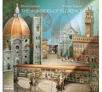 The wonders of Florence. Libro pop-up. Ediz. illustrata (Libri illustrati) [Idioma Inglés]