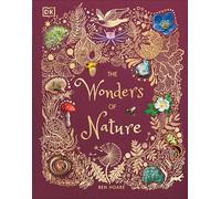 The Wonders of Nature: Discover the Incredible Stories of the Natural World (DK Children's Anthologies)