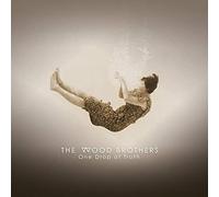 Wood Brothers - One Drop Of Truth [Vinilo]