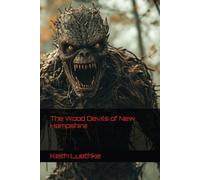 The Wood Devils of New Hampshire