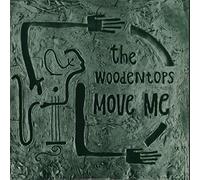 The Woodentops - Move Me