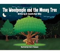 The Woodpeople and the Money Tree