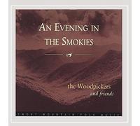 The Woodpickers - Evening in The Smokies