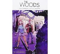 The Woods 2. El Enjambre
