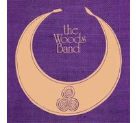 The Woods Band - The Woods Band (Remastered Edition)