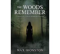 The Woods Remember: A Sapphic Folk Horror novel
