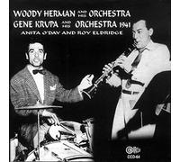 The Woody Herman Orchestra and the Gene Krupa Orchestra 1941