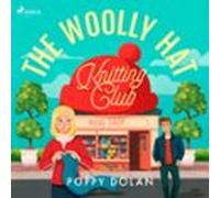 The Woolly Hat Knitting Club: An Uplifting Cosy Romance About Knitting