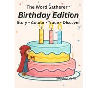 The Word Gatherer: Birthday Edition