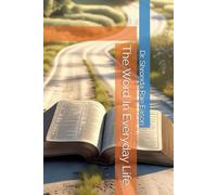 The Word In Everyday Life