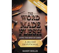 The Word Made Flesh: 30-Day Sneak Peek