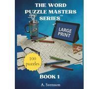 The Word Puzzle Masters Series: Book 1: Relaxing Puzzles with Familiar Everyday Words