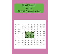 The Word Search Book for the Pink & Green Ladies