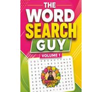 The Word Search Guy: Volume 1 - Word Search Puzzle Book: Word searches with easy-to-read print featuring Food, Animals, Countries, Places and more | 6 ... Gift for Vacations, Holidays and Free Time