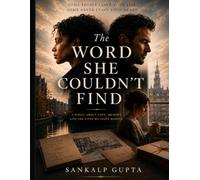The Word She Couldn't Find: A Novel About Love, Memory, and the Lives We Leave Behind (SUMMER READINGS)