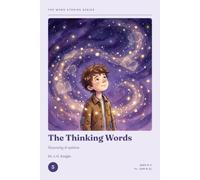 The Word Stories Series - Book 5: The Thinking Words: 11+ Vocabulary Through Stories for CEM & GL | Ages 9-11 | Reading Comprehension & Vocabulary Practice