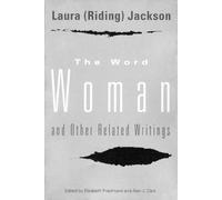 The Word Woman and Other Related Writings