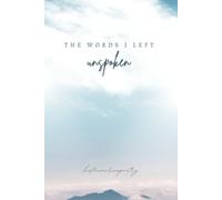 the words i left unspoken