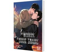 The Words In Your Snare 6: Knisternder und dramatischer Boys-Love-Manhwa ab 18 - komplett in Farbe und mit Extra in der 1. Auflage!