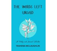 The Words Left Unsaid