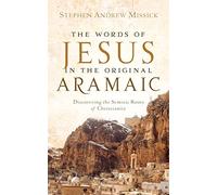 The Words of Jesus in the Original Aramaic