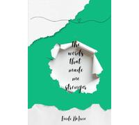 the words that made me stronger (The Word Series)