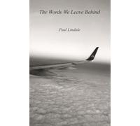The Words We Leave Behind