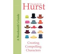 The Wordsmith's Guide to Creating Compelling Characters