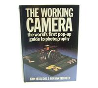 The Working Camera: The World's First Pop-up Guide to Photography