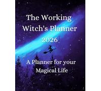 The Working Witch's Planner 2026