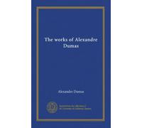 The works of Alexandre Dumas (v.05)