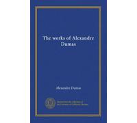 The works of Alexandre Dumas (v.10)
