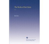 The Works of Bret Harte: V.11