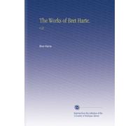 The Works of Bret Harte.: V.22