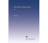 The Works of Bret Harte: V.24