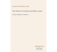 The Works of Charles and Mary Lamb: In Six Volumes, Volume 3