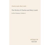 The Works of Charles and Mary Lamb: In Six Volumes, Volume 3
