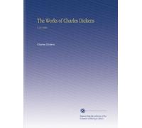 The Works of Charles Dickens: V.10 1899