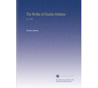 The Works of Charles Dickens: V.12 1899