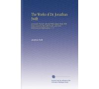 The Works of Dr. Jonathan Swift: Accurately Revised. Adorned With Copper-Plates With Some Account of the Author's Life, and Notes Historical and Explanatory, V. 11