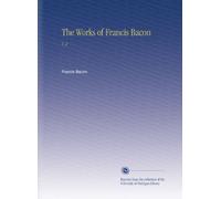 The Works of Francis Bacon: V. 2