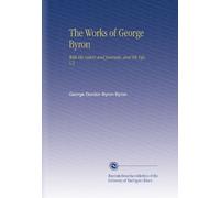 The Works of George Byron: With His Letters and Journals, and His Life, V.2