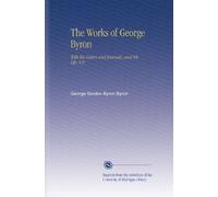 The Works of George Byron: With His Letters and Journals, and His Life, V.8