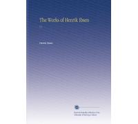 The Works of Henrik Ibsen: V.1