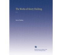 The Works of Henry Fielding.: V. 5