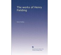 The works of Henry Fielding: Volume 12