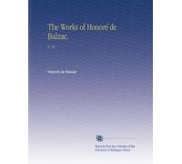 The Works of Honoré de Balzac.: V. 10