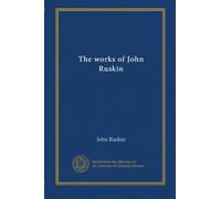 The works of John Ruskin (v.16)