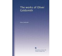 The works of Oliver Goldsmith: Volume 2