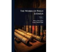 The Works of Philo Judaeus